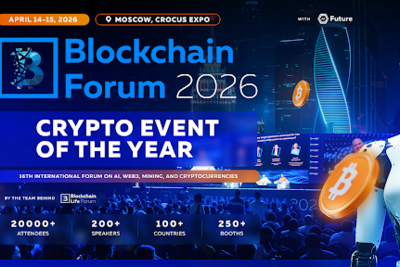 Blockchain Forum 2026: The Main Crypto Event goes to Moscow on April 14–15