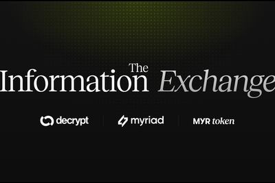 Introducing The Information Exchange on Solana, Powered by Decrypt and MYR