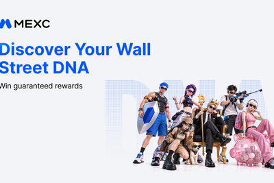 MEXC Launches $1M “Discover Your Wall Street DNA” Campaign to Help Traders Find Their Market Fit