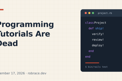 Programming Tutorials Are Dead