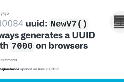 UUID: NewV7() always generates a UUID with 7000 on browsers (Golang)